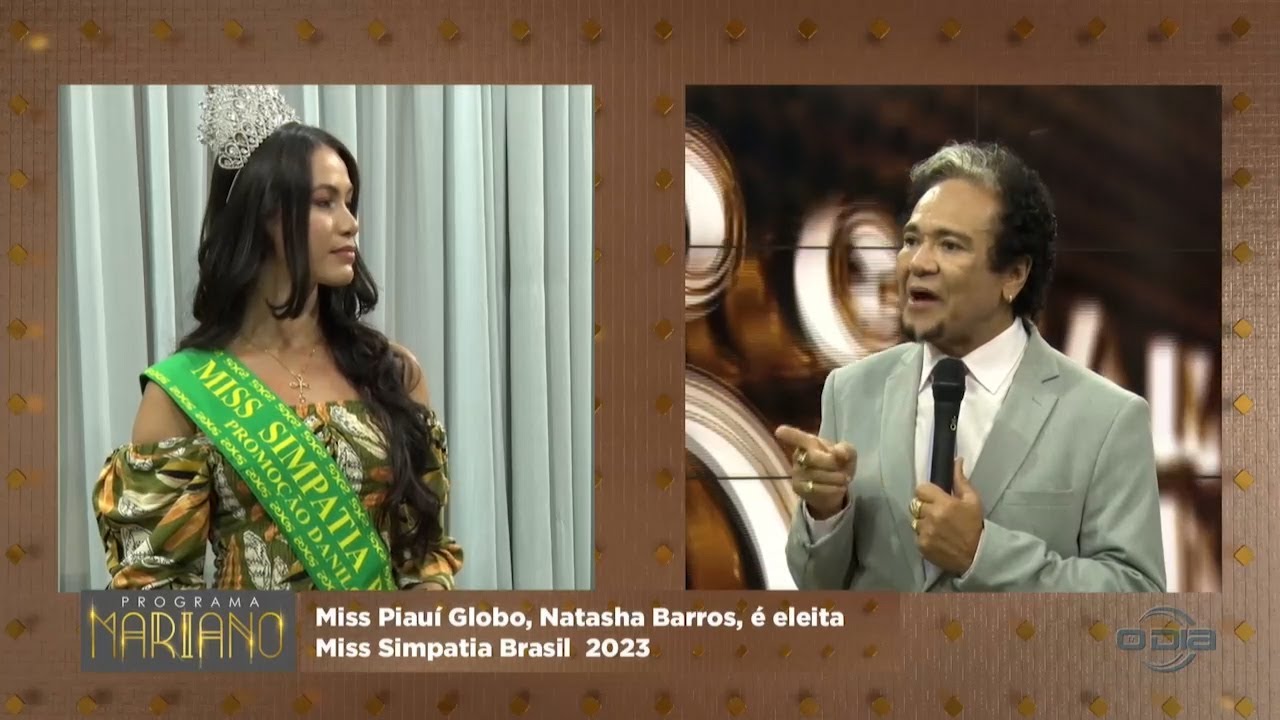 A Miss Piauí Globo Natasha Barros é eleita Miss Simpatia Brasil 26 08 2023