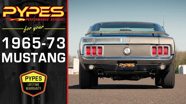 Pypes Exhaust for Your 1965-73 Ford Mustang