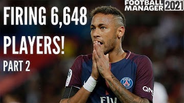 FM21 Experiment: FIRING Every Player In Europe