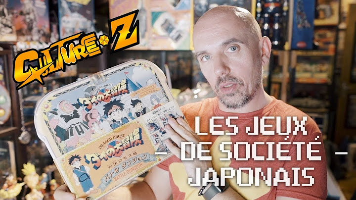 CULTURE Z #01 - Les jeux de sociétés Japonais. (Dragon ball…)
