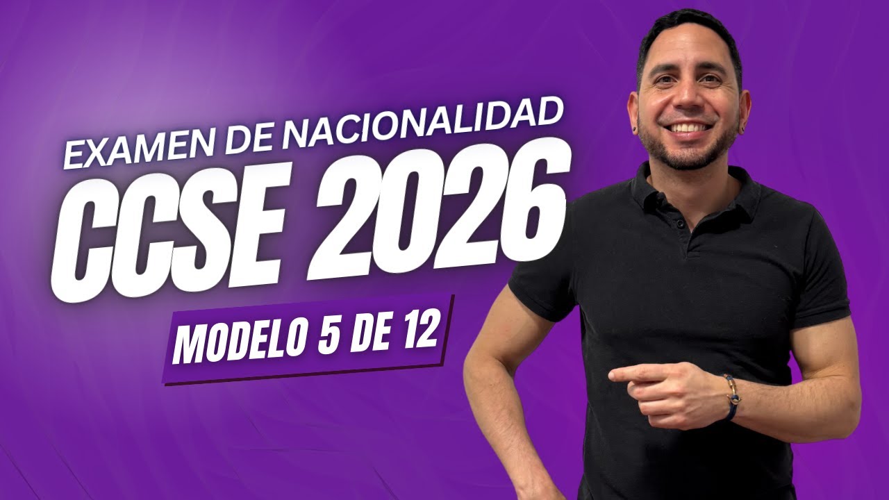 CCSE 2026 Preguntas EXAMEN para la NACIONALIDAD ESPAÑOLA | Modelo 05