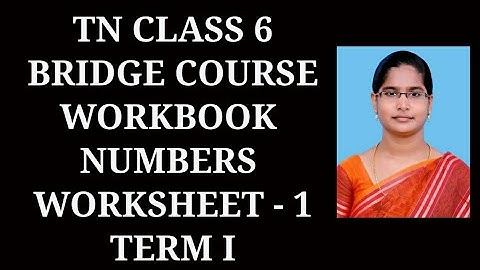 6th maths workbook Term-1 Numbers Worksheet-1 TN samacheer 2021 Bridge course