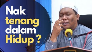 Antara Cara Nak TENANG Dalam Hidup, Dengar Mudah Nak Buat Payah 😊 | Ustaz Auni Mohamed