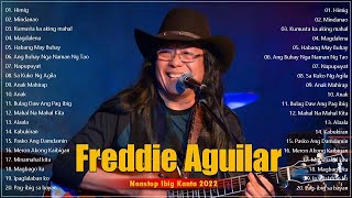 Best Songs Of Freddie Aguilar || Freddie Aguilar NON-STOP Tagalog Love Songs || Lumang Tugtugin