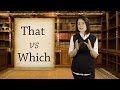 English Grammar Basics: That vs Which