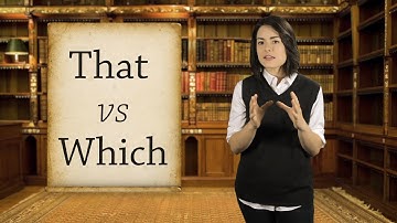 English Grammar Basics: That vs Which