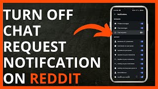 How to Turn Off Chat Request Notifcation on Reddit in 2024