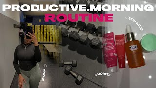 MY PRODUCTIVE MORNING ROUTINE | SKIN CARE + GYM + MANIFESTING| FATOUU SOW