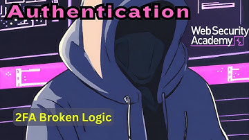 Broken Authentication - 2FA Broken Logic - SOLVE WITH BURP COMMUNITY EDITION