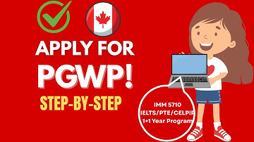 How to Apply for PGWP | Complete Application Walkthrough