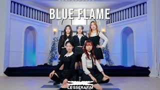 [르세라핌(LE SSERAFIM) - 블루플레임(BLUE FLAME) 커버댄스]