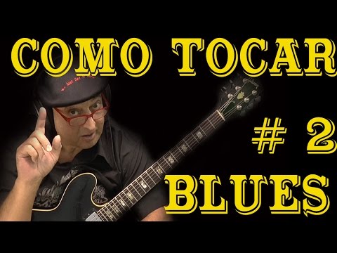 Como Tocar Blues # 2