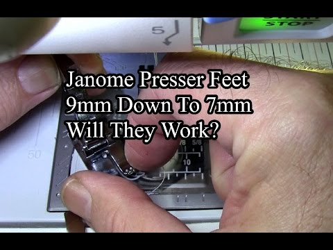 Janome Presser Feet 9mm To 7mm Will They Fit? - YouTube