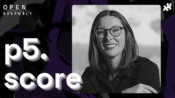 Open Assembly 2025 | p5.score | Kate Sicchio