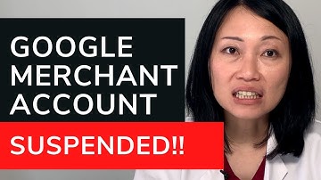 3 reasons why your Google Merchant account is suspended (+ how to fix it!) for your Shopify Store