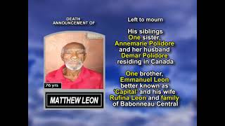 Matthew Leon ~ Long Obituary