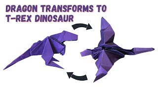 How to make a Paper Dragon Transforms to T-Rex Dinosaur / Origami T-Rex Dinosaur Transformer