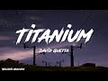 David Guetta Titanium Lyrics Ft Sia David Guetta Titanium Lyrics Ft Sia