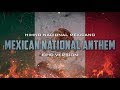 Mexican National Anthem - 'Himno Nacional Mexicano' | Epic Version