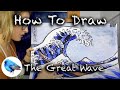 Learn how to draw HOKUSAI'S THE GREAT WAVE: STEP BY STEP GUIDE (Age 5 +)