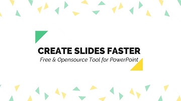Create Presentation Faster - Free & Open Source