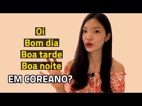 Vídeo: Como dizer olá em coreano básico