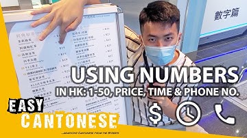 Using Numbers in Hong Kong: 1-50, Price, Time & Phone No. | Super Easy Cantonese 3