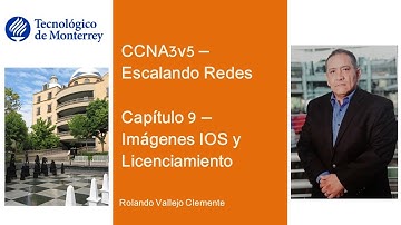 CCNA3v5 - Chapter 9 - IOS Images and Licensing