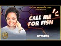 CALL NYASONG FOR FRESH FISH AND OMENA CALL NYASONG FOR FRESH FISH AND OMENA