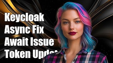 Keycloak Async Function Issue: Cannot Await on updateToken() Solution