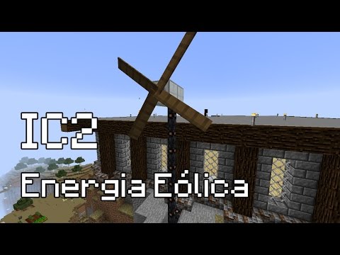 GalvasPack 2 Ep07 - Energia Eólica do IndustrialCraft 2