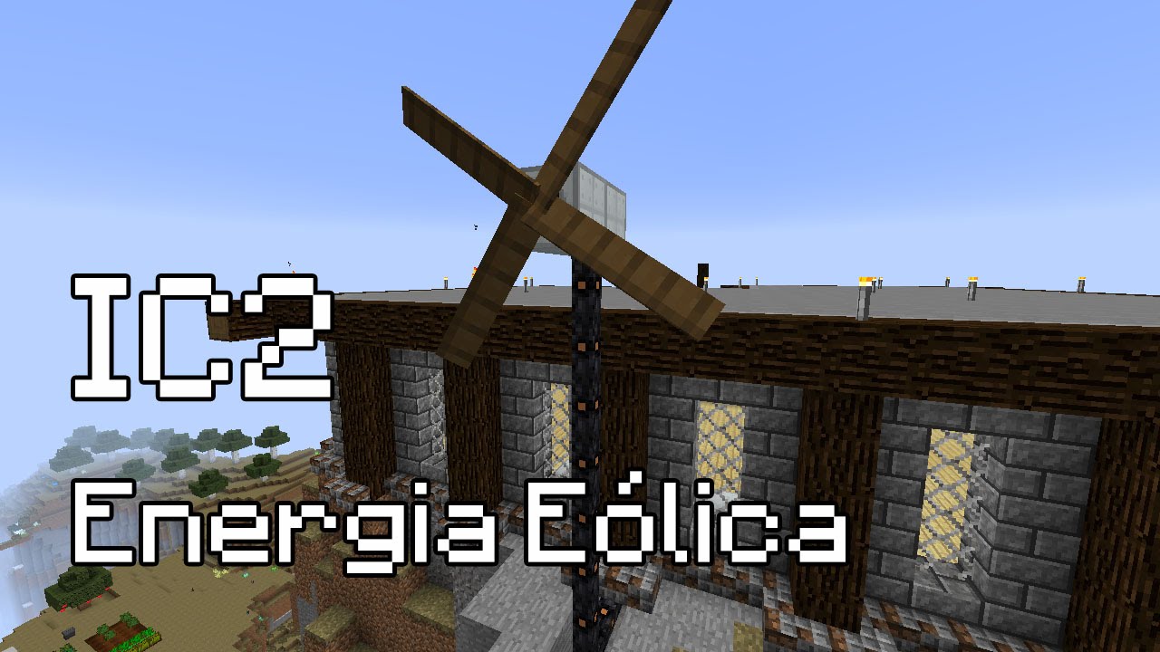 GalvasPack 2 Ep07 - Energia Eólica do IndustrialCraft 2 