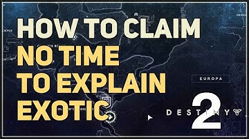 How to Claim No Time To Explain Pulse Rifle Destiny 2