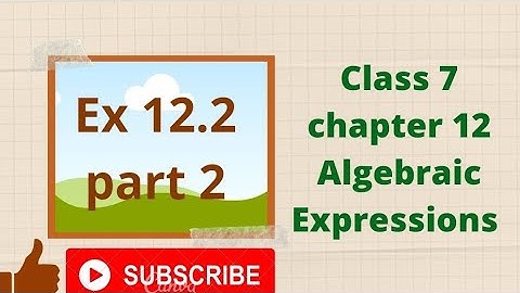 #class7maths, #algebraicexpressionsclass7,chapter 12,part 2,ex 12.2 ,Q5-10