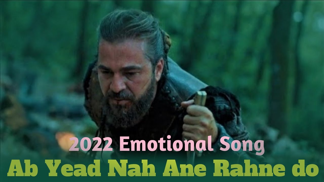 Ab Yad Na Aao Rehne DoTearful Emotional Song 2022 tum tooth chuke dil tooth chuka