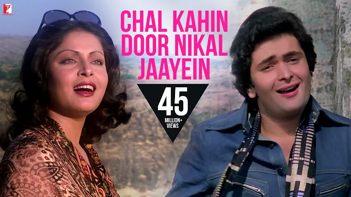 Chal Kahin Door Nikal Jaayein | Doosara Aadmi | Rishi Kapoor, Rakhee, Kishore Kumar, Lata Mangeshkar