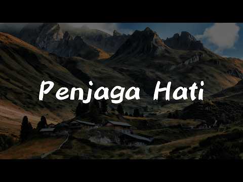 Penjaga Hati - Nadhif Basalamah || [Mix Lirik] - Raim Laode, Dygta & Kamasean, Fourtwnty, Yoan