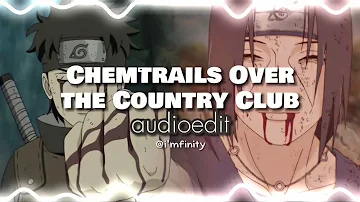 Chemtrails Over the Country Club - Lana Del Rey [edit audio]