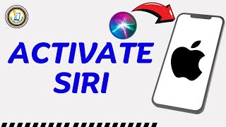 How to Activate Siri on iPhone