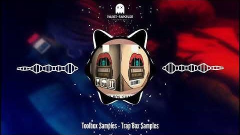 Toolbox Samples - Trap Box Samples (Sample Pack)