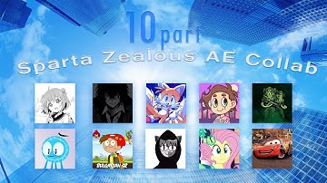 The 10-part Sparta Zealous AE Remix Collab