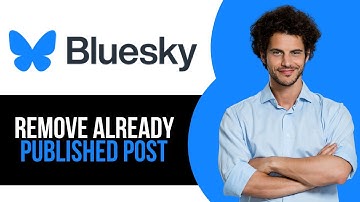 How to Remove Already Published Post on Bluesky