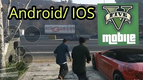 GTA 5 FINALLY ON ANDROID!! Grand theft auto V Mobile