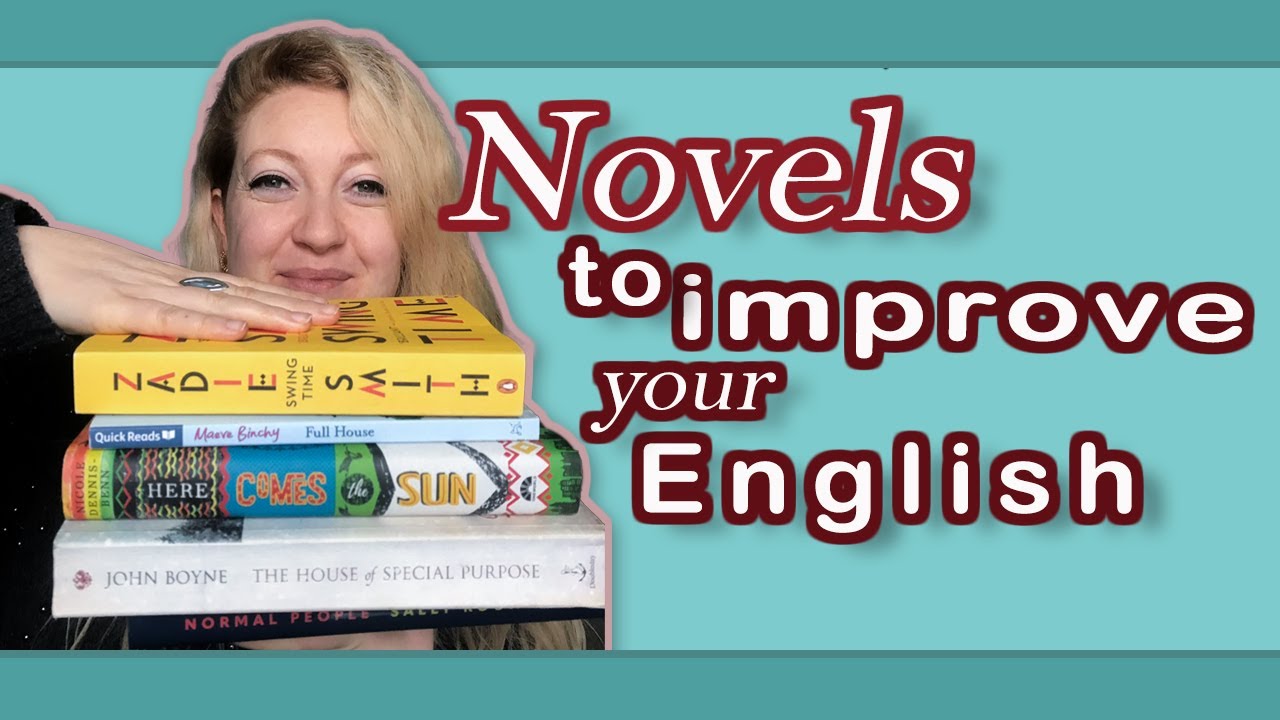 Best Novels to Improve English from Beginner to Advanced Level
