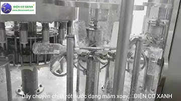 Dây chuyền chiết rót nước uống tinh khiết dạng mâm xoay - ĐIỆN CƠ XANH