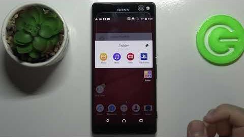 How to Group Apps in the Home Screen on SONY Xperia C5 - Folder in the Home Screen