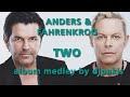 Thomas Anders and Fahrenkrog - Two (DJ Pakis promo album medley 2011)
