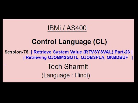 Retrieve System Value (RTVSYSVAL) Part-23 | IBM i | AS400 | CLLE | cl programming in IBM i  or AS400