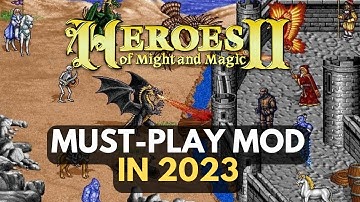 The Resurrection Mod Makes Heroes II Great in 2023!