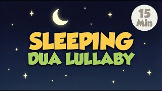 Sleeping Dua Lullaby for Kids 🌙 | Islamic Lullaby & Nasheed (No Music) | Bedtime Dhikr for Kids 💤 screenshot 4